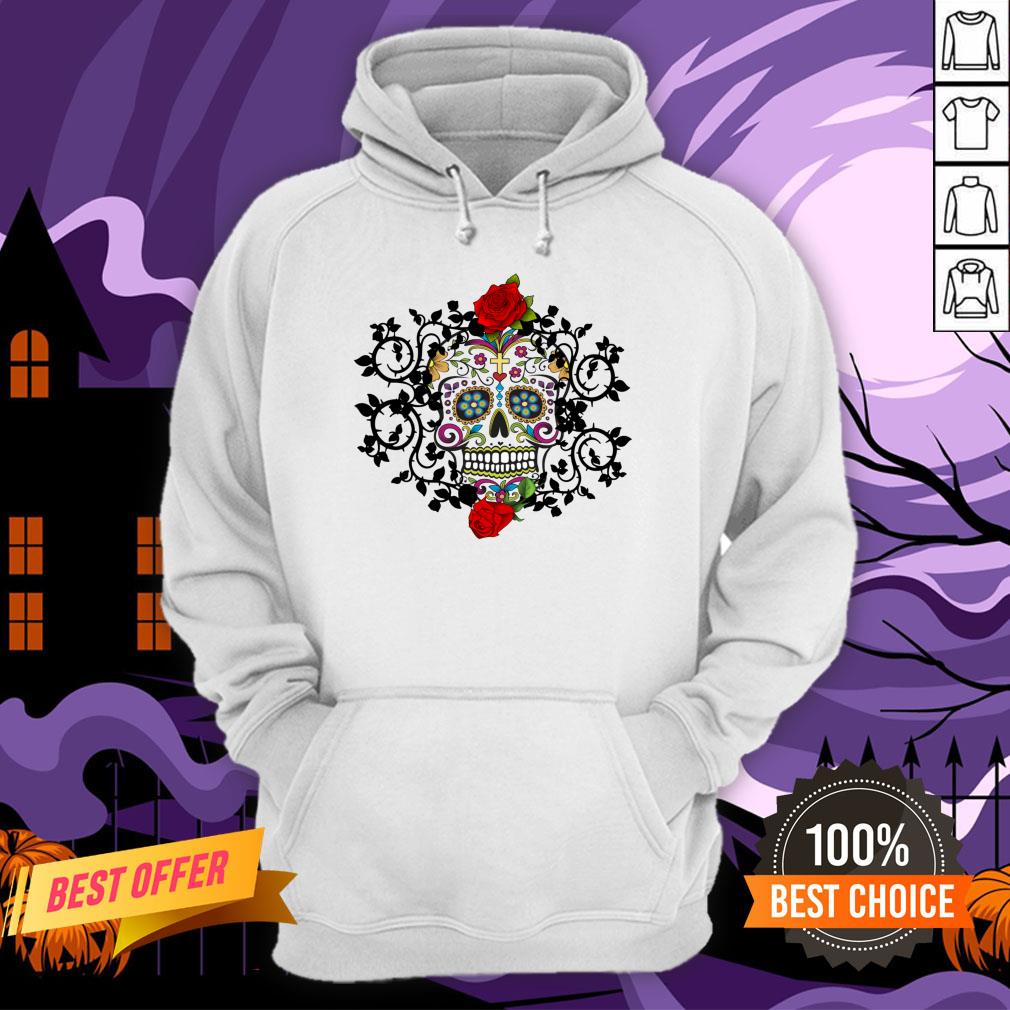 Sugar Skull Roses Day Of Dead Dia De Muertos Vintage Shirt Sugar Skull Roses Day Of Dead Dia De Muertos Vintage Hoodie