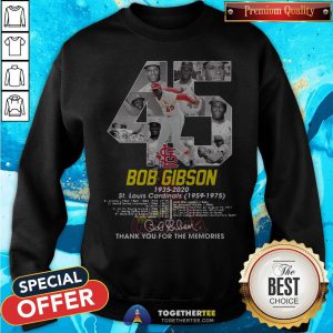Bob Gibson 1935-2020 St.Louis Cardinals 1959-2975 Thank You For The Memories Signature Sweatshirt - Design By Togethertee.com
