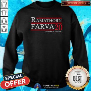 Hot Ramathorn Farva 2020 Campaign Ramrod Sweatshirt - Design By Togethertee.com