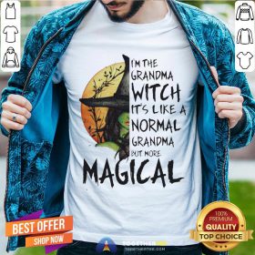 Magical I'm The Grandma Witch It's Like A Normal Grandma But More Halloween Shirt - Design By Togethertee.com