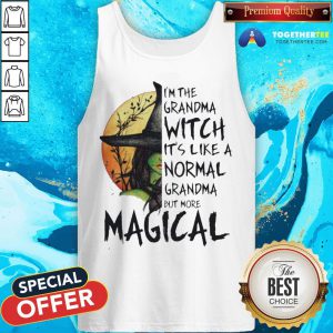 Magical I'm The Grandma Witch It's Like A Normal Grandma But More Halloween Tank Top - Design By Togethertee.com