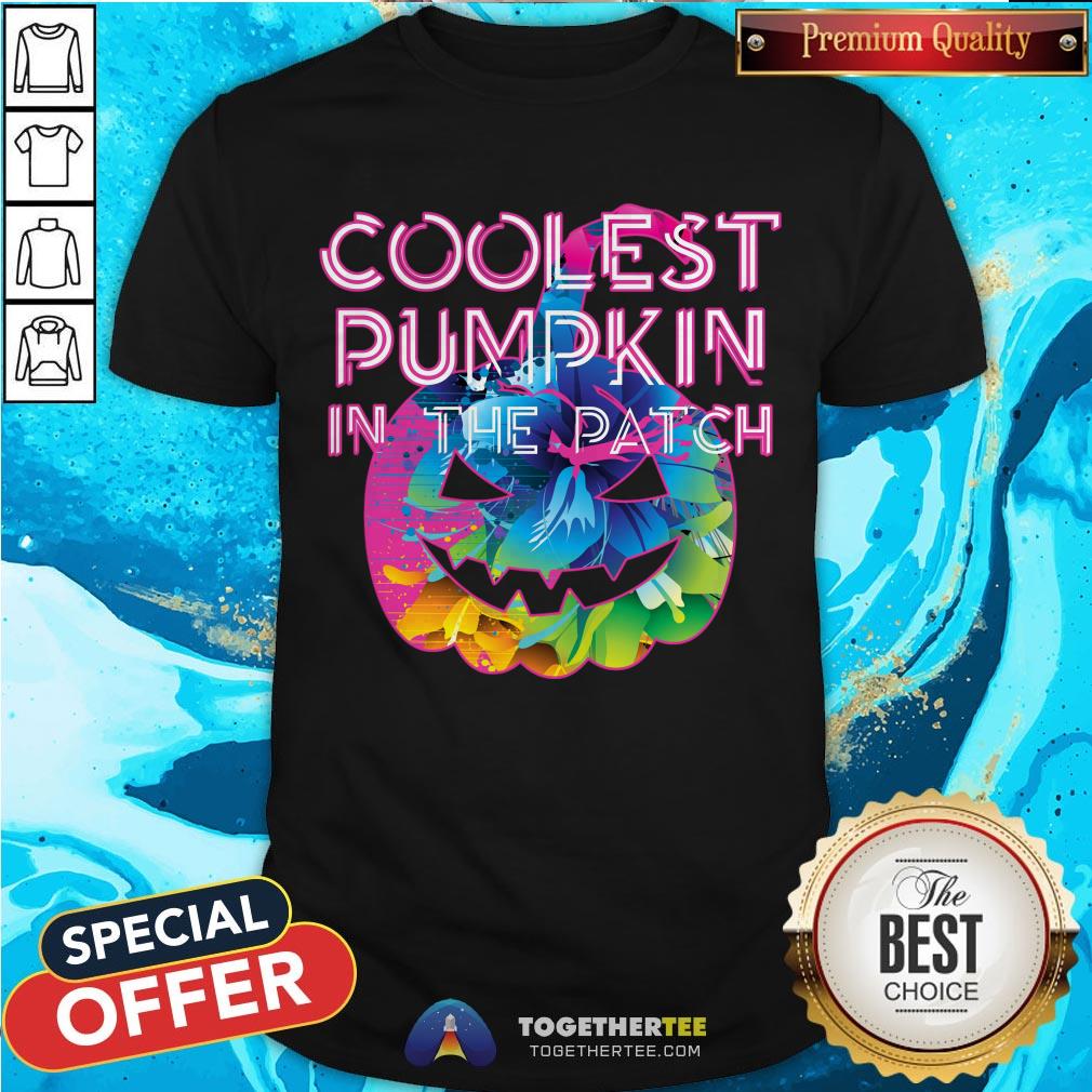 Nice Halloween Coolest Pumpkin In The Patch T-Shirt Nice Halloween Coolest Pumpkin In The Patch T-Shirt