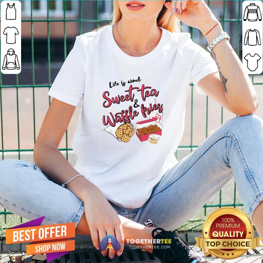 Nice Life Is About Sweet Tea And Waffle Fries V-neck - Design By Togethertee.com Nice Life Is About Sweet Tea And Waffle Fries V-neck - Design By Togethertee.com