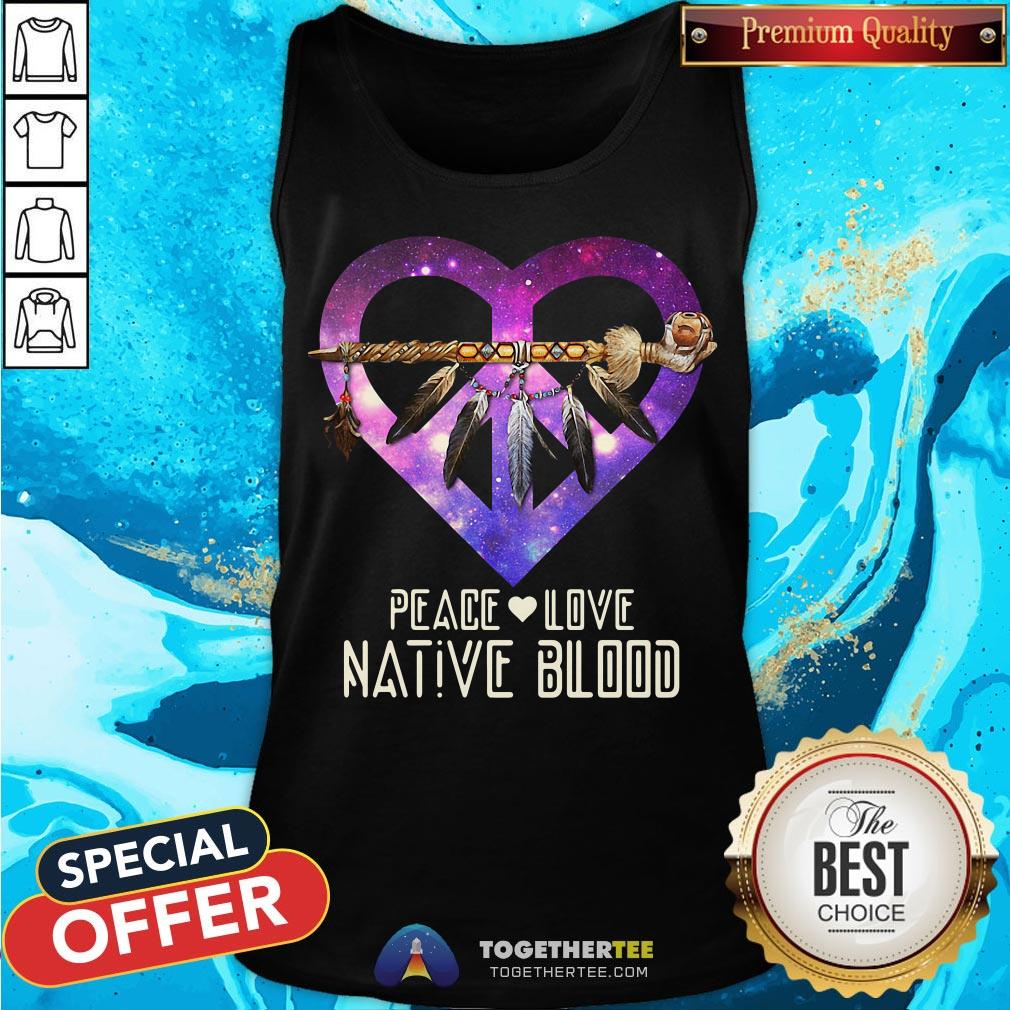 Nice Peace Love Dative Blood Tank Top - Design By Togethertee.com Nice Peace Love Dative Blood Tank Top - Design By Togethertee.com