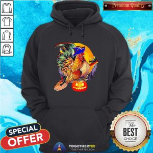 Nice Rooster Witch Happy Halloween Hoodie - Design By Togethertee.com