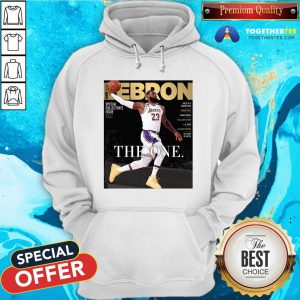 Official LeBron James The One Hoodie - Design By Togethertee.com