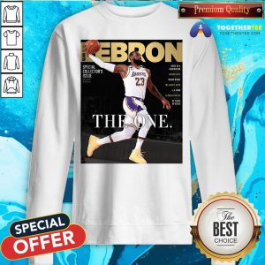 Official LeBron James The One Sweatshirt - Design By Togethertee.com