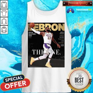 Official LeBron James The One Tank Top - Design By Togethertee.com