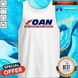 Official Oan One America News Anchors Tank Top - Design By Togethertee.com
