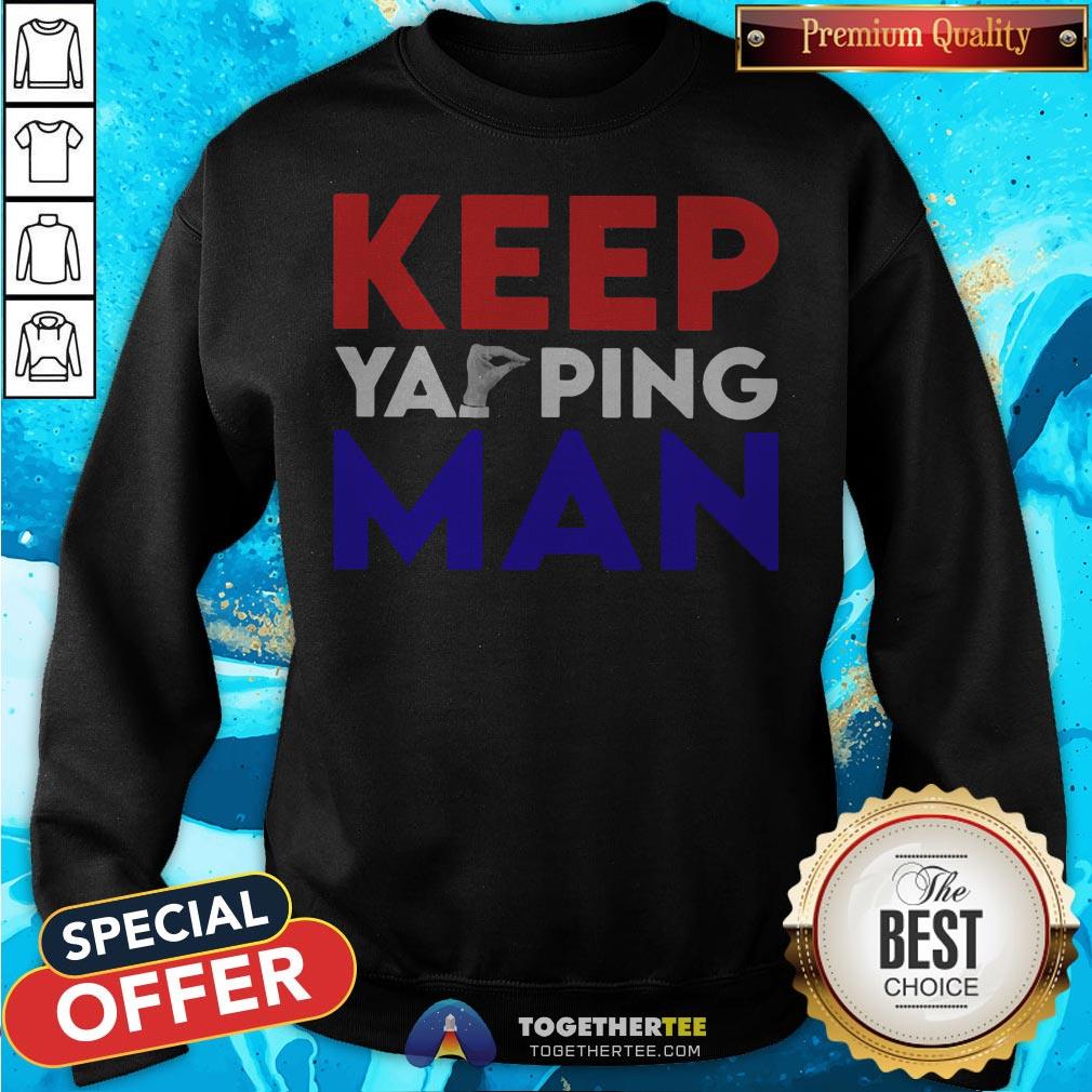 Original Keep Your Ping Man Sweatshirt - Design By Togethertee.com Original Keep Your Ping Man Sweatshirt - Design By Togethertee.com