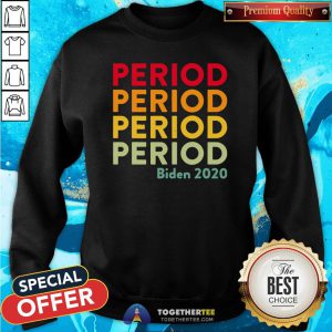 Original Period Debate Joe Biden Election Vintage Sweatshirt - Design By Togethertee.com