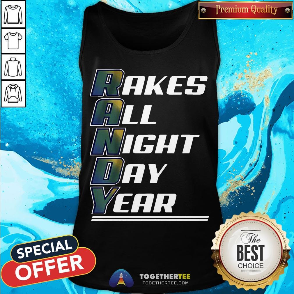 Randy Arozarena Rakes All Night Day Year Tank Top - Design By Togethertee.com Randy Arozarena Rakes All Night Day Year Tank Top - Design By Togethertee.com