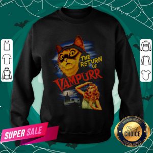 The Return Of Vampurr Cat Vampire Halloween Sweatshirt