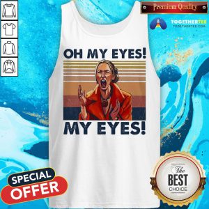 Top Oh My Eyes My Eyes Phoebe Vintage Tank Top