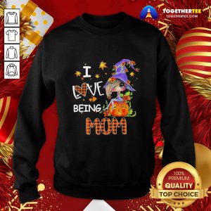 Awesome I Love Being Mom Fall Sweatshirt - Design By Togethertee.com