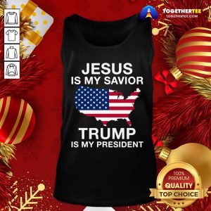 Awesome Jesus Is My Savior Trump Is My President American Flag Tank Top - Design By Togethertee.com