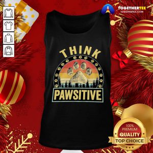 Awesome Think Pawsitive Paw Dog Vintage Tank Top - Design By Togethertee.com