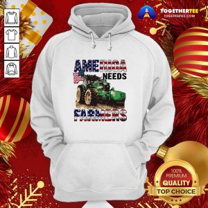 Awesome Tractor America Needs Farmers Hoodie - Design By Togethertee.com