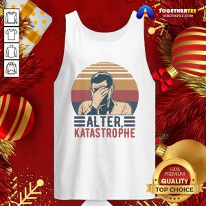 Beautiful Alter Katastrophe Vintage Tank Top - Design By Togethertee.com