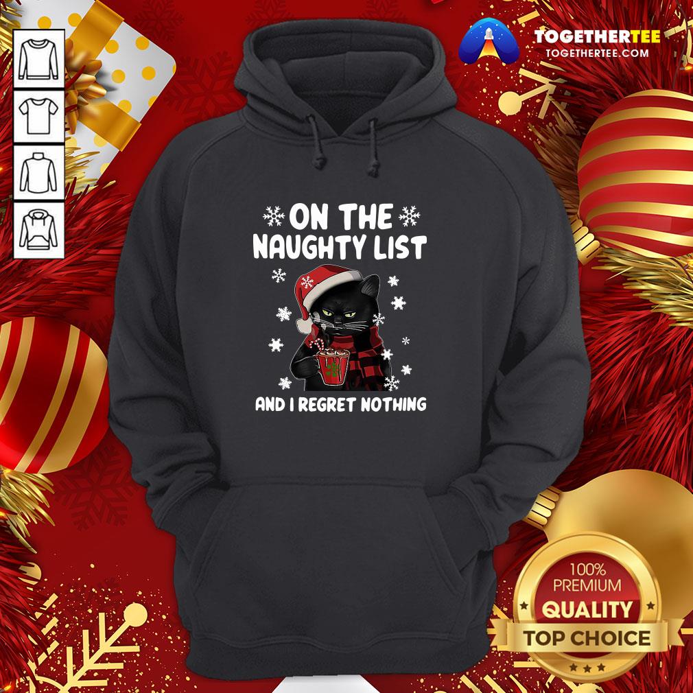Cute Back Cat Santa On The Naughty List And I Regret Nothing Christmas Hoodie - Design By Togethertee.com Cute Back Cat Santa On The Naughty List And I Regret Nothing Christmas Hoodie - Design By Togethertee.com