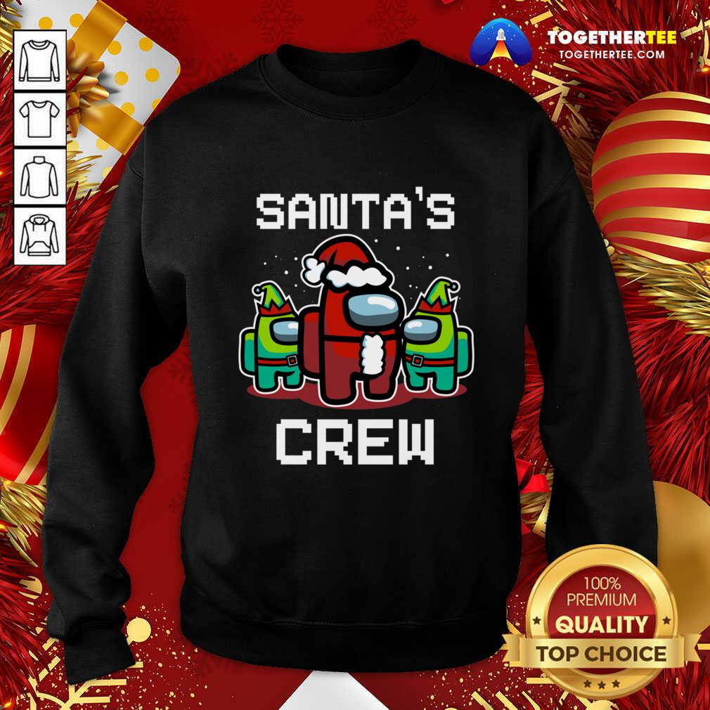Cute Santa’s Crew Among Us Christmas Sweatshirt - Design By Togethertee.com Cute Santa’s Crew Among Us Christmas Sweatshirt - Design By Togethertee.com