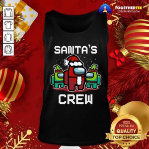 Cute Santa’s Crew Among Us Christmas Tank Top - Design By Togethertee.com