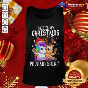Cute Unicorn And Reindeer This Is My Christmas Pajama Tank Top - Design By Togethertee.com