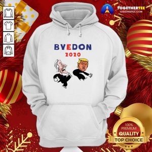 Funny Joe Biden Kicking Trump ByeDon 2020 President Hoodie - Design By Togethertee.com