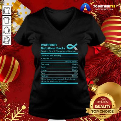 Warrior Cervical Cancer Nutrition Facts Cervical Cancer Awareness V-neck - Design By Togethertee.com Warrior Cervical Cancer Nutrition Facts Cervical Cancer Awareness V-neck - Design By Togethertee.com