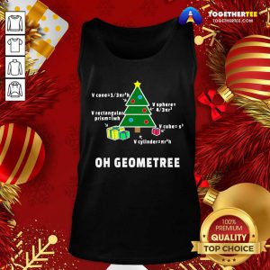 Oh Geometree Christmas Tree Math Teacher Geometry Xmas Tank Top - Design By Togethertee.com