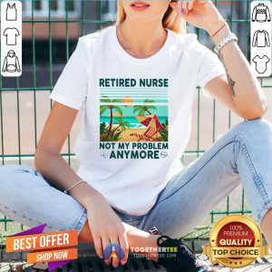 Good Retired Nurse Not My Problem Anymore Vintage V-neck - Design By Togethertee.com
