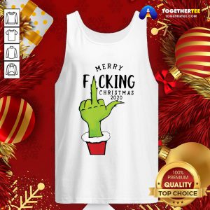 Happy Grinch Hand Merry Fucking Christmas 2020 Tank Top - Design By Togethertee.com