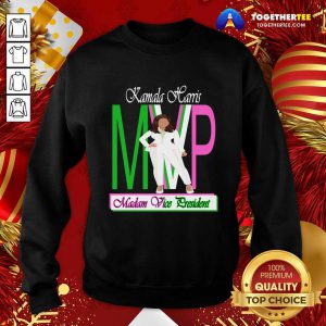 Kamala Harris Mvp Madam Vice President Sweatshirt - Design By Togethertee.com