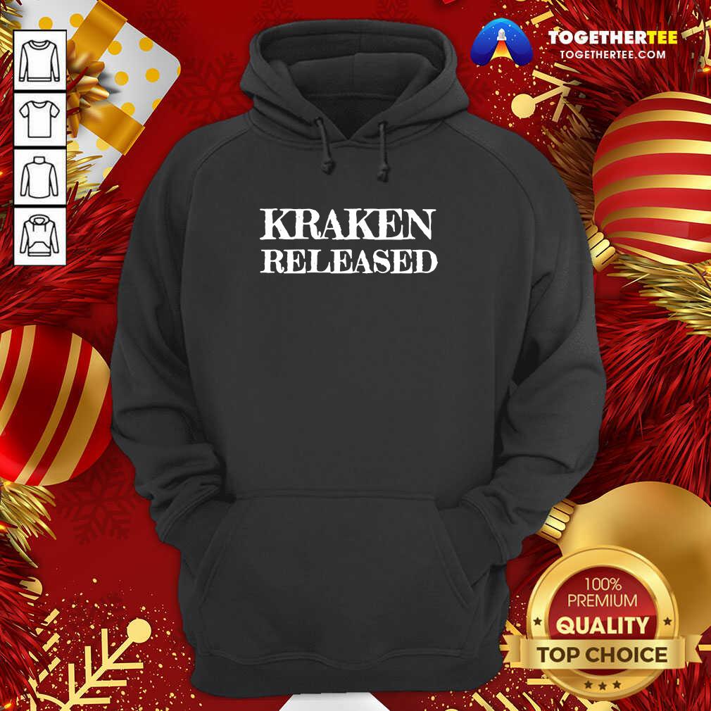 Kraken Released Hoodie - Design By Togethertee.com Kraken Released Hoodie - Design By Togethertee.com