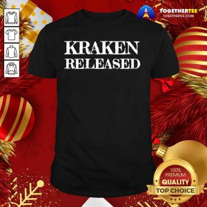 Kraken Released Shirt - Design By Togethertee.com