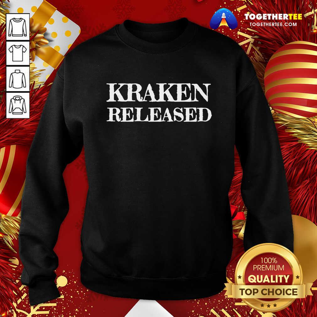 Kraken Released Sweatshirt - Design By Togethertee.com Kraken Released Sweatshirt - Design By Togethertee.com