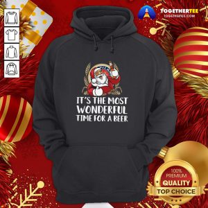 Happy Santa Claus Drink Lite Pilsner Beer It’s The Most Wonderful Time For A Beer Christmas Hoodie - Design By Togethertee.com