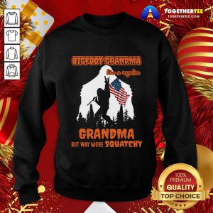 Hot Bigfoot Rock And Roll Grandma Like A Regular Grandma But Way More Squatchy American Flag Sweatshirt - Design By Togethertee.com