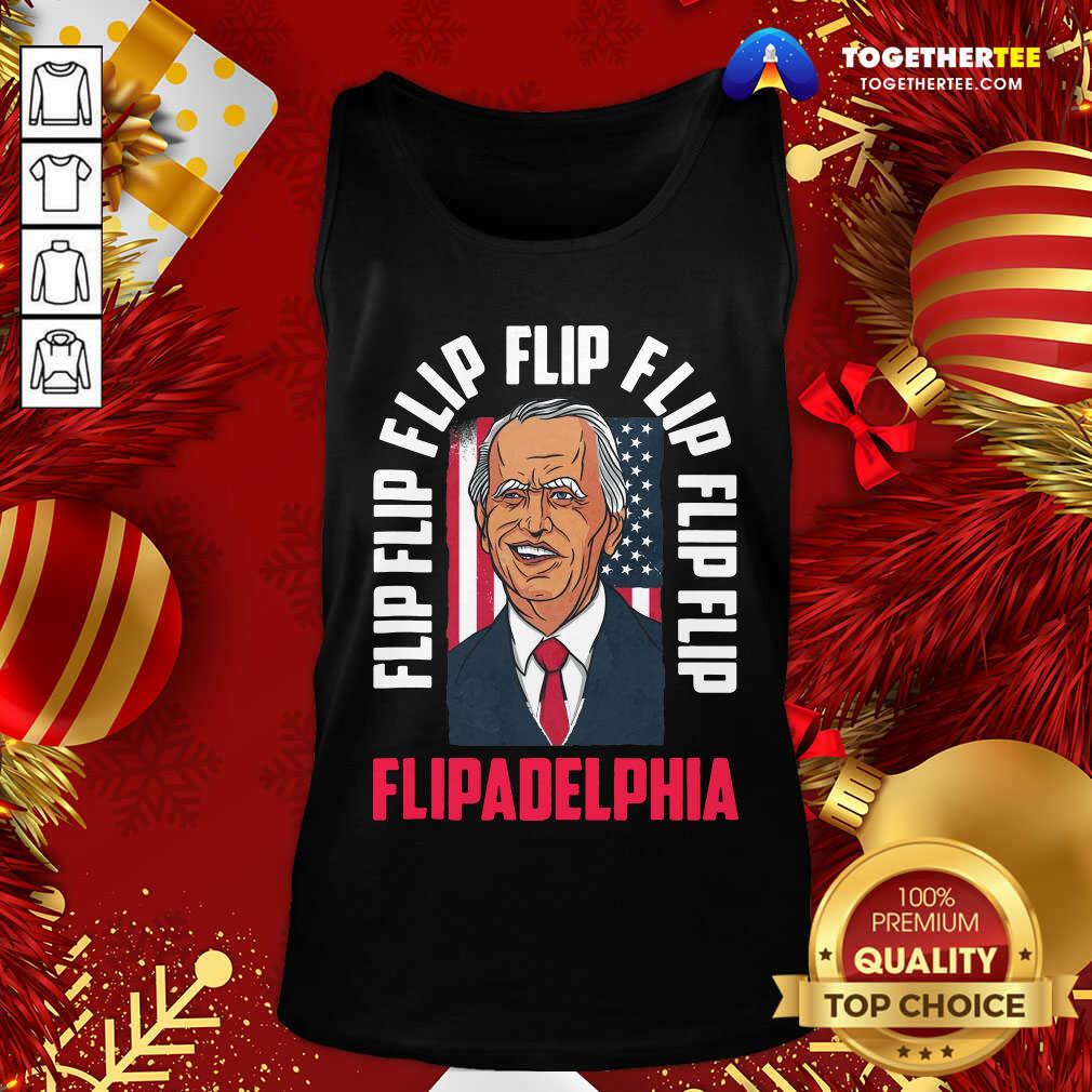 Flip Flip Flipadelphia Anti Trump Pro Biden Election American Flag Tank Top - Design By Togethertee.com Flip Flip Flipadelphia Anti Trump Pro Biden Election American Flag Tank Top - Design By Togethertee.com