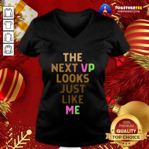 Hot Kamala Harris AKA Next VP Looks Just Like Me Melanin HBCU V-neck - Design By Togethertee.com