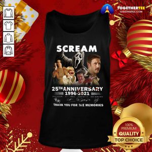 Scream 25th Anniversary 1996 2021 Thank You For The Memories Signatures Tank Top - Design By Togethertee.com
