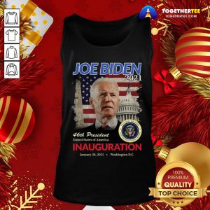 Nice 2021 Inauguration Day Joe Biden Commemorative Souvenir Tank Top - Design By Togethertee.com
