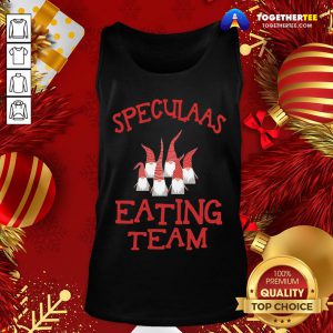 Nice Gnomes Speculaas Eating Team Tank Top - Design By Togethertee.com
