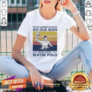 Nice Never Underestimate An Old Man Who Loves Water Polo Vintage V-neck - Design By Togethertee.com
