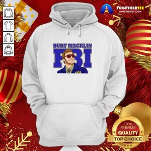Official Burt Macklin FBI Hoodie - Design By Togethertee.com