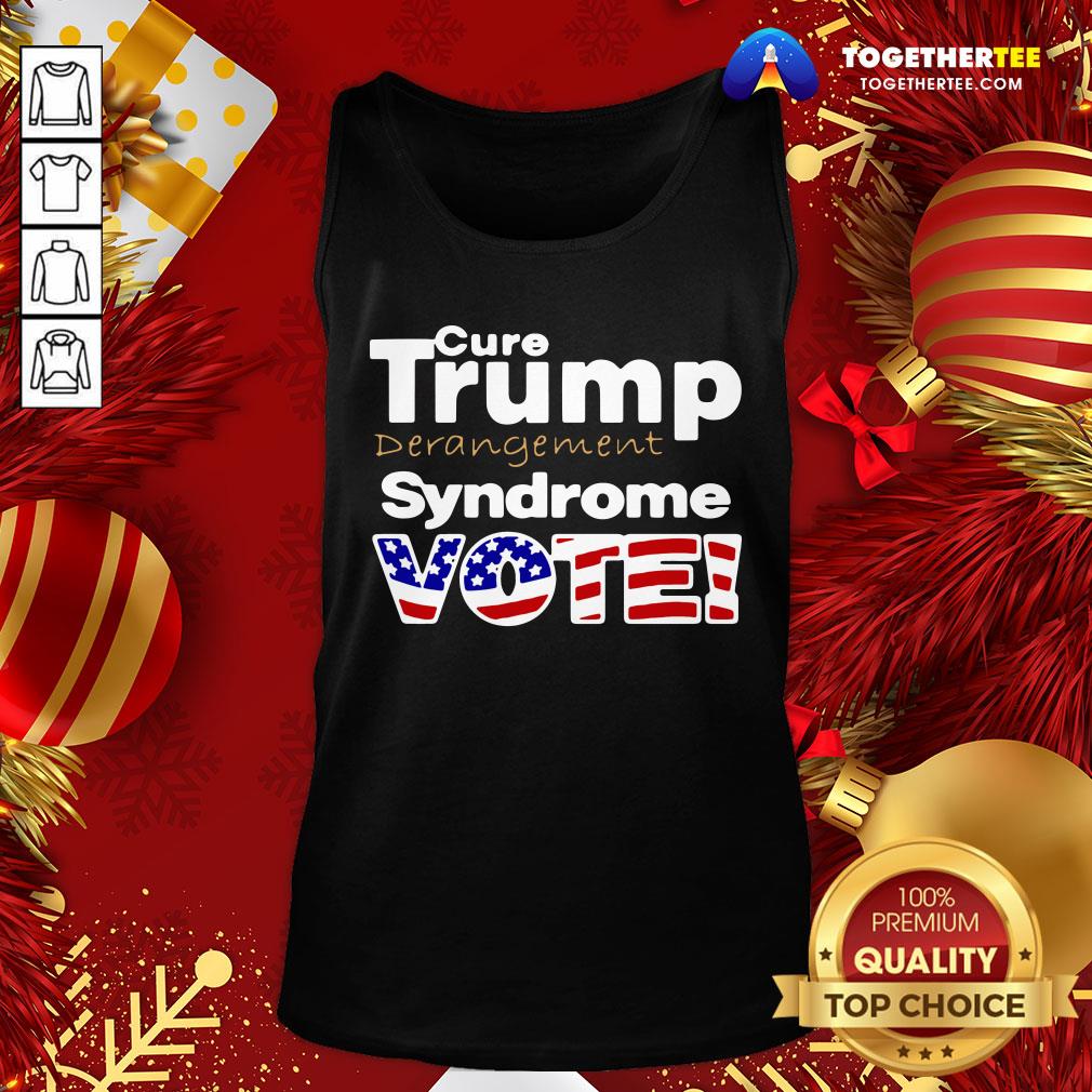 Official Donald Trump Derangement Syndrome Vote Tank Top - Design By Togethertee.com Official Donald Trump Derangement Syndrome Vote Tank Top - Design By Togethertee.com