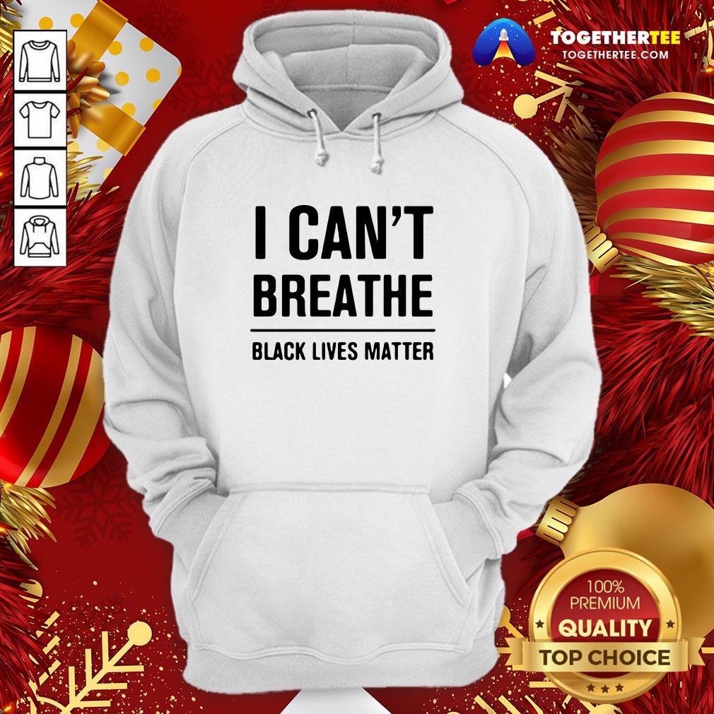 Official I Can’t Breathe Black Lives Matter Election Hoodie - Design By Togethertee.com Official I Can’t Breathe Black Lives Matter Election Hoodie - Design By Togethertee.com