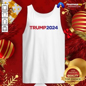 Original Donald Trump 2024 Tank Top - Design By Togethertee.com