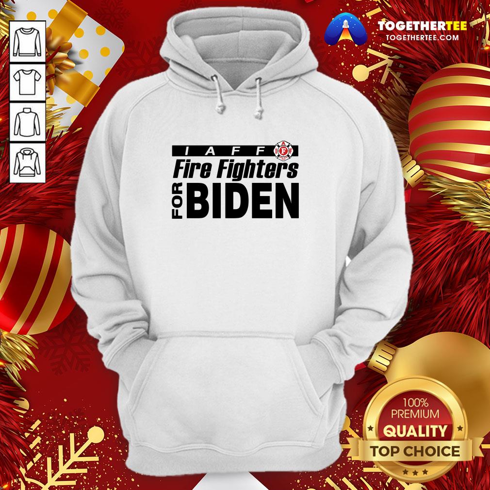 Original Iaff Firefighters For Biden Hoodie - Design By Togethertee.com Original Iaff Firefighters For Biden Hoodie - Design By Togethertee.com