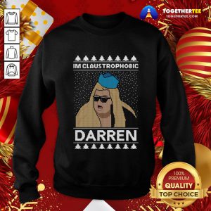 Original Merry Christmas I’m Claustrophobic Darren Sweatshirt - Design By Togethertee.com